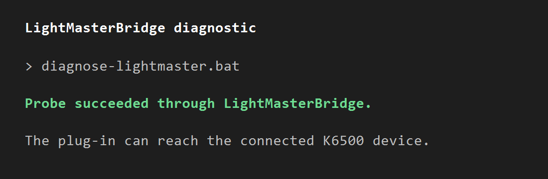 LightMasterBridge 诊断成功输出